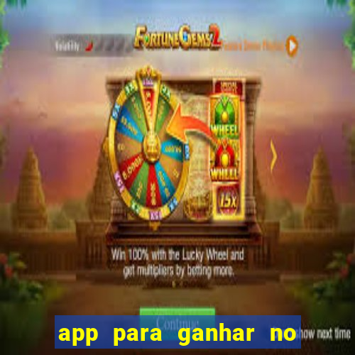 app para ganhar no jogo do tigre